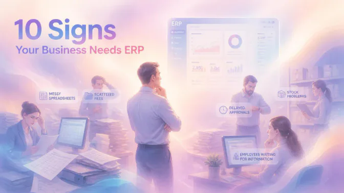 10 สัญญาณว่าธุรกิจควรเริ่มใช้ระบบ ERP