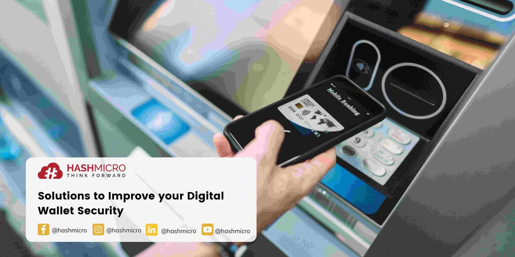 Solutions to Improve Your Digital Wallet Security