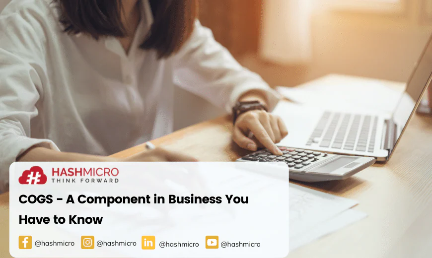 COGS (Cost of Goods Sold) – A Component in Business You Have to Know