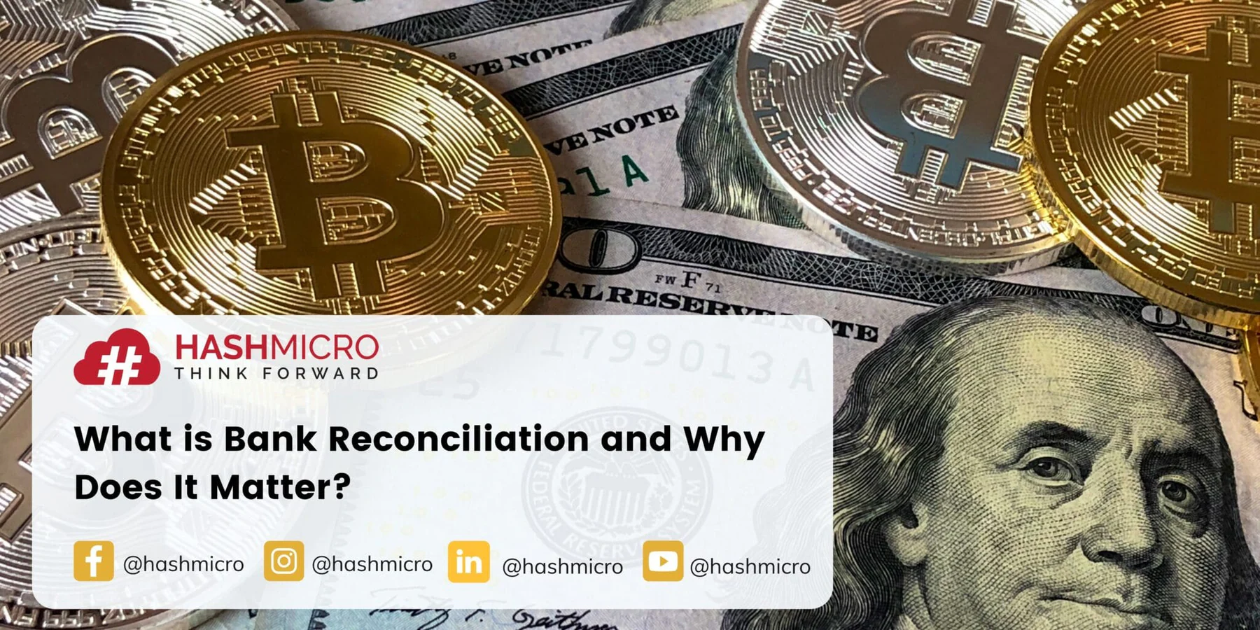 What is Bank Reconciliation and Why Does It Matter?