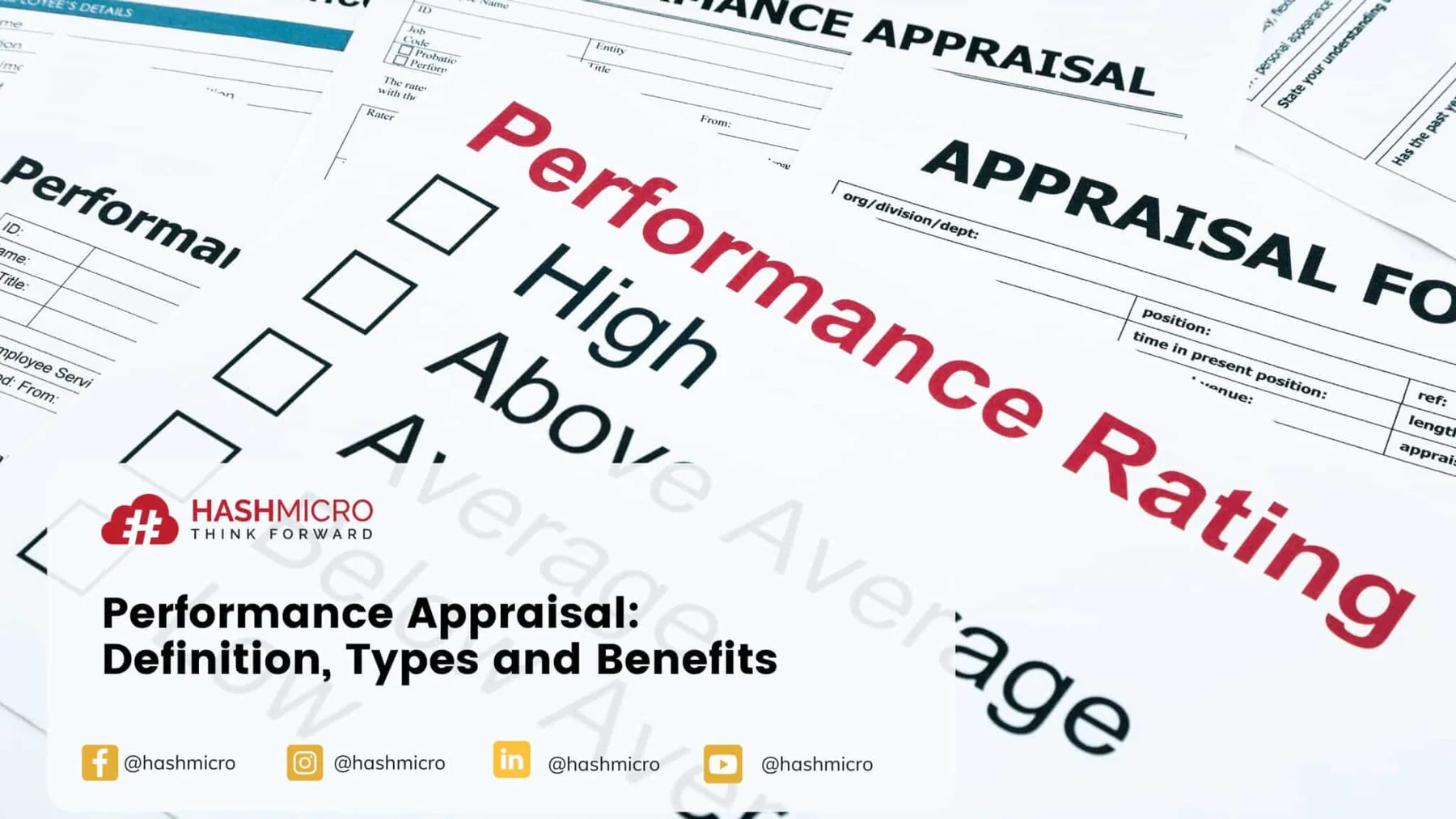 Performance Appraisal: Definition, Types and Benefits