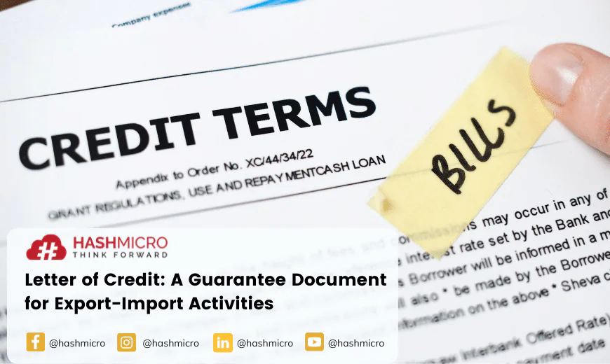 Letter of Credit: A Guarantee Document for Export-Import Activities